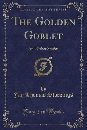 The Golden Goblet
