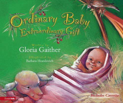 Ordinary Baby, Extraordinary Gift