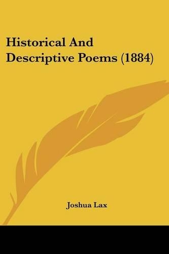Historical And Descriptive Poems (1884): (English)