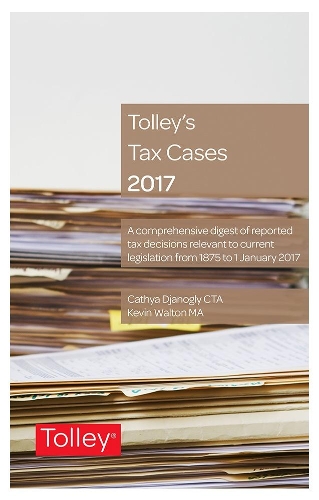 Tolley's Tax Cases 2017