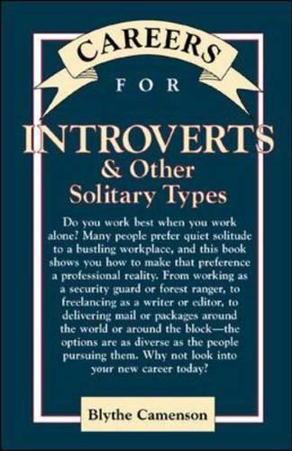 Introverts & Other Solitary Types