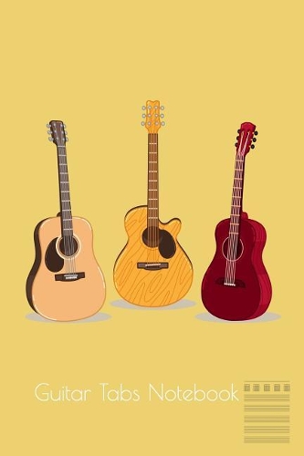 Guitar Tabs Notebook: Guitar Classic Blank Guitar Tab Journal Notebook 120 Page 6 X 9