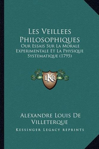 Les Veillees Philosophiques