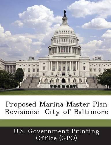 Proposed Marina Master Plan Revisions