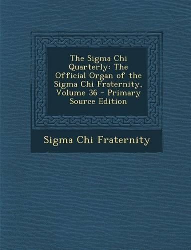 SIGMA Chi Quarterly
