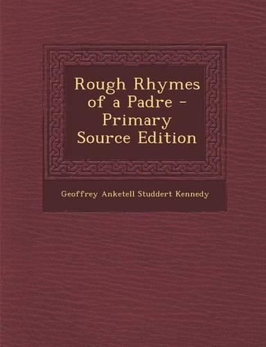 Rough Rhymes of a Padre