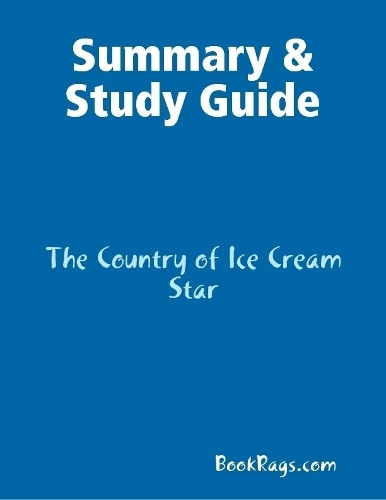 Summary & Study Guide: The Country of Ice Cream Star