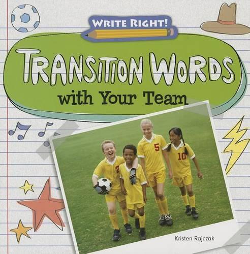 Transition Words with Your Team