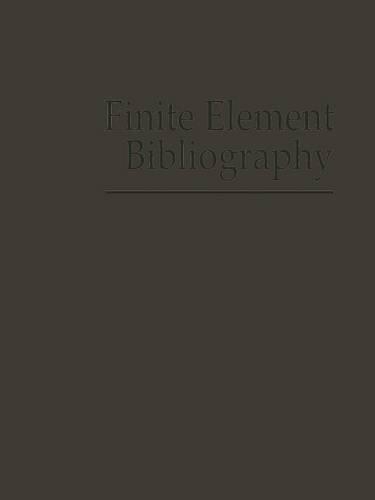 Finite Element Bibliography