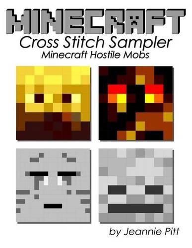 Minecraft Cross Stitch Sampler: Hostile Mobs(English)