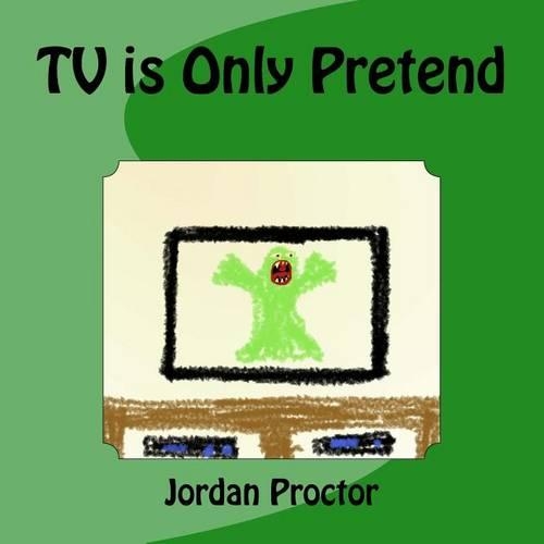 TV Is Only Pretend: (English)