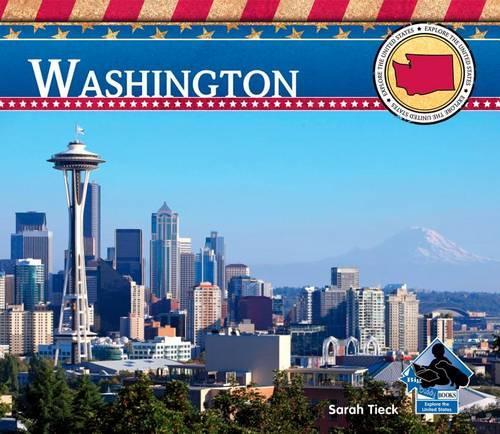 Washington: (Explore the United States)