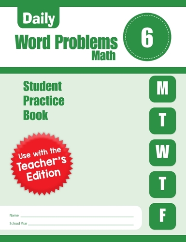 Daily Word Problems Math, Grade 6 Student Workbook: (Daily Word Problems)