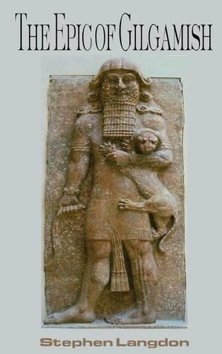 The Epic of Gilgamish: (English)