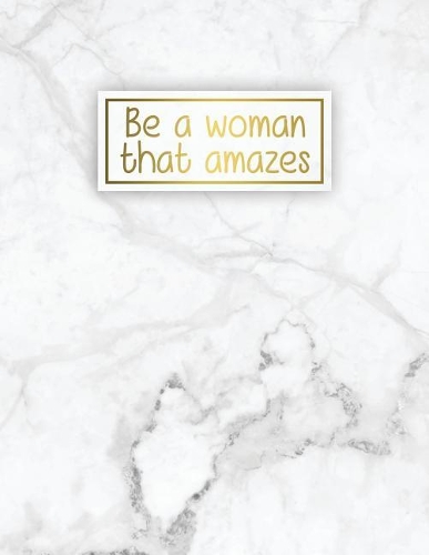 Be a Woman That Amazes