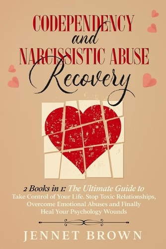 Codependency and Narcissistic Abuse Recovery