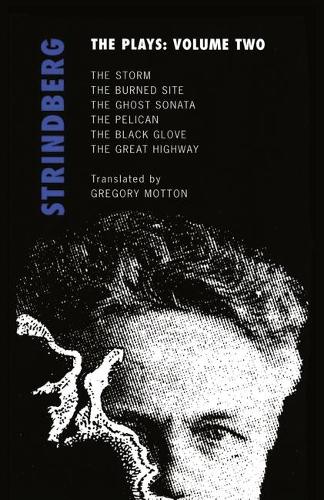 Strindberg: The Plays: Volume Two