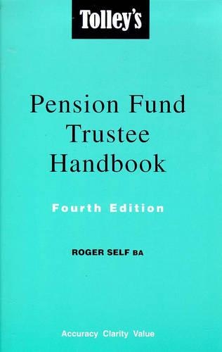 Tolley's Pension Fund Trustee Handbook