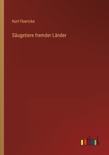 Säugetiere fremder Länder