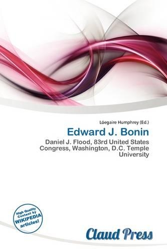 Edward J. Bonin