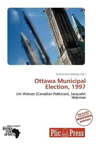 Ottawa Municipal Election, 1997: (English)