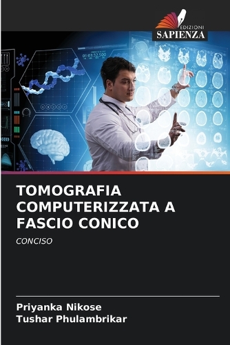 Tomografia Computerizzata a Fascio Conico
