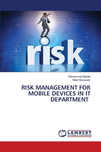 Risk Management for Mobile Devices in It Department