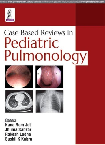 Case Based Reviews in Pediatric Pulmonology: (English)