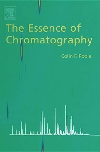The Essence of Chromatography