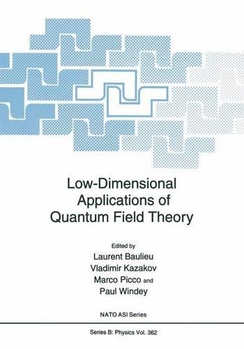 Low-Dimensional Applications of Quantum Field Theory: (361 NATO Science Series B:)