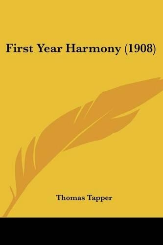 First Year Harmony (1908)