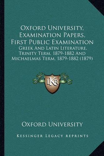 Oxford University, Examination Papers, First Public Examination