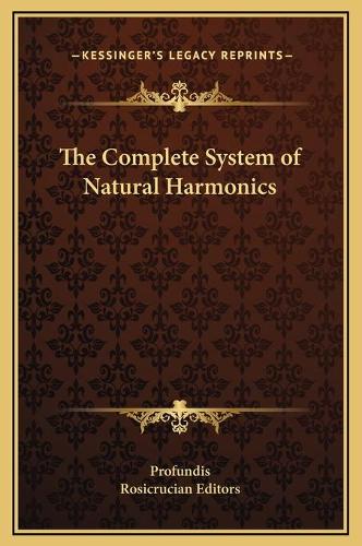 The Complete System of Natural Harmonics