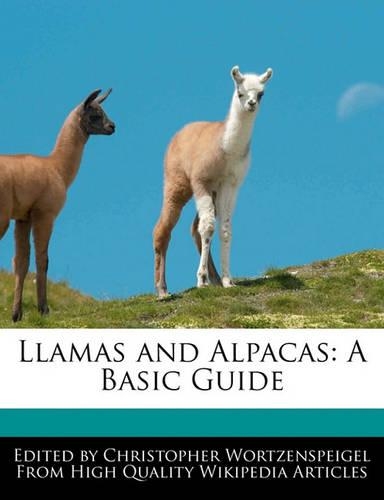 Llamas and Alpacas