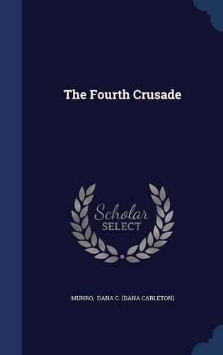 The Fourth Crusade