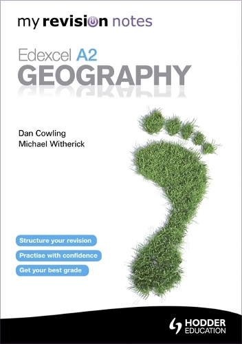 My Revision Notes: Edexcel A2 Geography: (My Revision Notes)