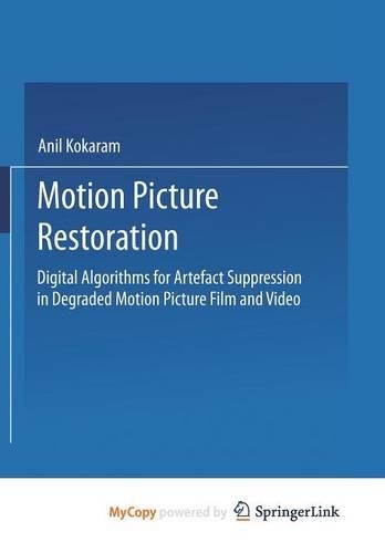 Motion Picture Restoration
