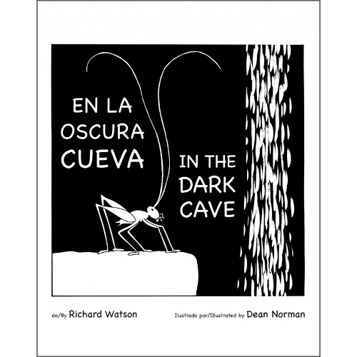 En La Oscura Cueva/ In the Dark Cave