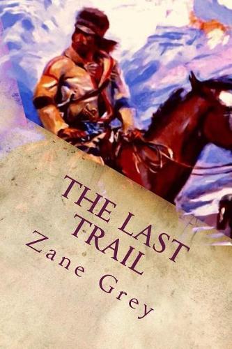 The Last Trail