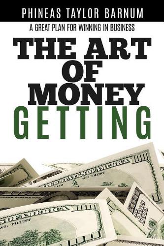The Art of Money Getting