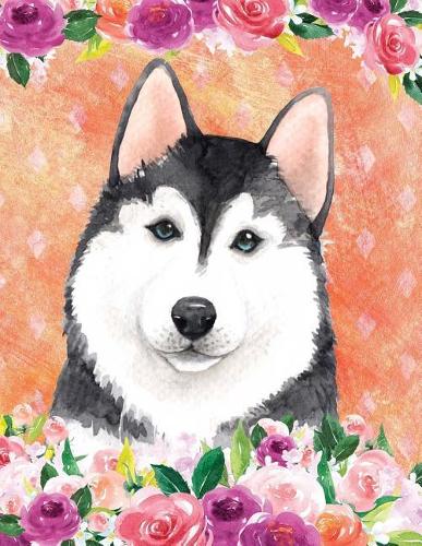 My Big Fat Bullet Journal for Dog Lovers Husky in Flowers 5: Jumbo Sized Graph Design Bullet Notebook Journal - 300 Plus Numbered Pages with 300 Graph Style Grid Pages, 6 Index Pages and 2 Key Pages in Large 8