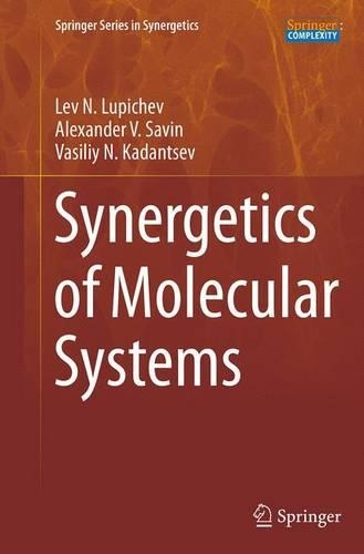 Synergetics of Molecular Systems: (Springer Series in Synergetics)