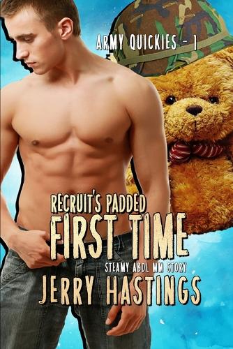 Recruit's Padded First Time: Steamy ABDL MM Story(1 Army Quickies)