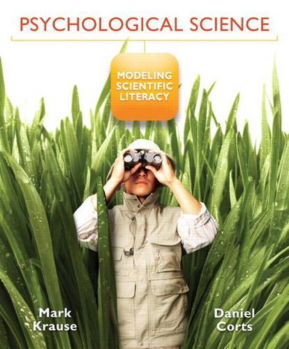 Psychological Science: Modeling Scientific Literacy (paperback)