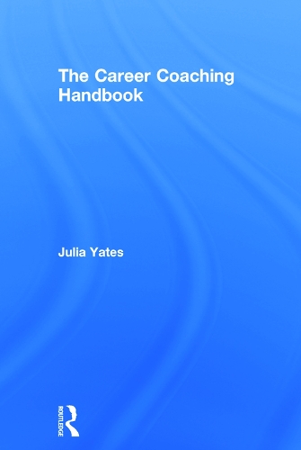 The Career Coaching Handbook