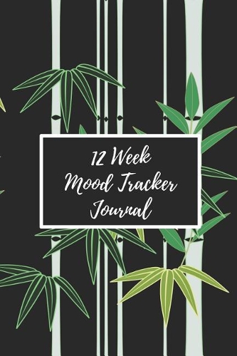 12 Week Mood Tracker Journal: One Page Per Day