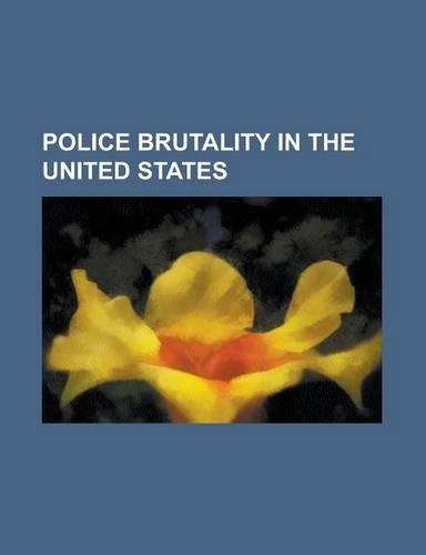 Police Brutality in the United States