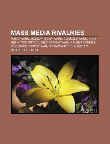 Mass Media Rivalries