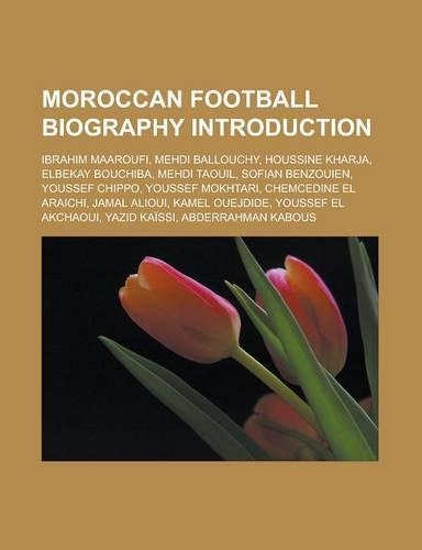 Moroccan Football Biography Introduction