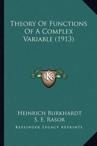 Theory Of Functions Of A Complex Variable (1913)